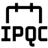 In-Process Quality Control (IPQC)